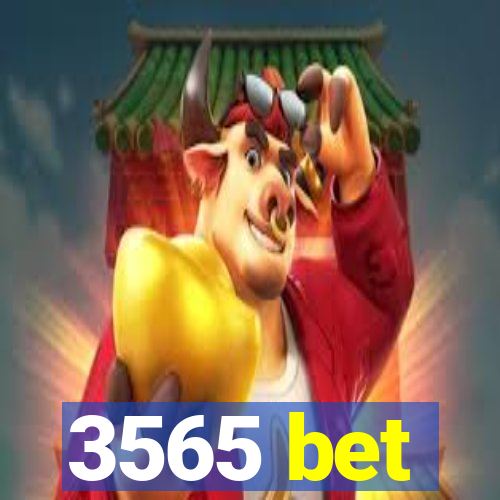 3565 bet